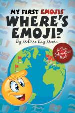 My First Emojis af Melissa Kay Moore