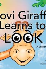Jovi Giraffe Learns to Look af Joanne Burgess