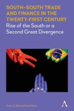 South-South Trade and Finance in the Twenty-First Century af Omar Dahi