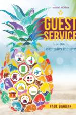 Guest Service in the Hospitality Industry af Paul Bagdan