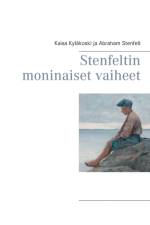 Stenfeltin moninaiset vaiheet af Kaisa Kyläkoski