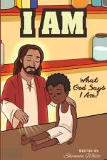 I Am What God Says I Am af Shannon White