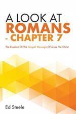 Look At Romans - Chapter 7 af Ed Steele