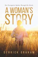 Woman's Story af Derrick Graham