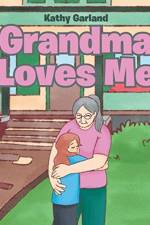 Grandma Loves Me af Kathy Garland