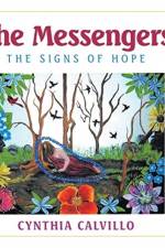 Messengers-The Signs of Hope af Cynthia Calvillo