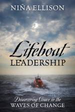 Lifeboat Leadership af Nina Ellison