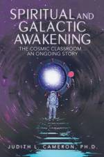 Spiritual and Galactic Awakening af Judith L Cameron