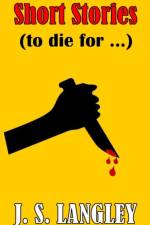 Short Stories (To die for) af John Langley