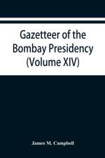 Gazetteer of the Bombay Presidency (Volume XIV) Thana Places of Interest af James M Campbell