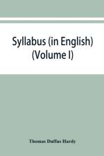 Syllabus (in English) of the documents relating to England and other kingdoms contained in the collection known as Rymer's Foedera. (Volume I) 1066-1377 af Thomas Duffus Hardy