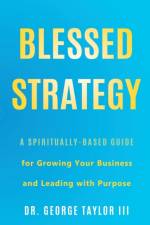 Blessed Strategy af III Taylor