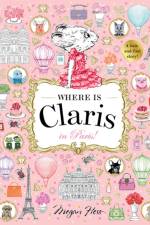 Where is Claris in Paris! af Megan Hess