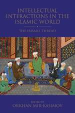 Intellectual Interactions in the Islamic World