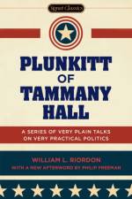 Plunkitt of Tammany Hall af William L. Riordan