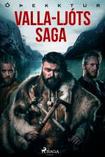 Valla-Ljóts saga af - Óþekktur