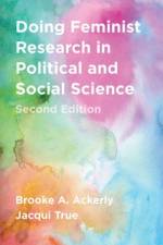 Doing Feminist Research in Political and Social Science af Brooke A. Ackerly