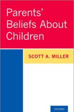 Parents' Beliefs About Children af Scott A. (Professor Emeritus Miller