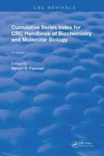 Cumulative Series Index for CRC Handbook of Biochemistry and Molecular Biology