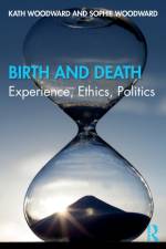 Birth and Death af Kath (The Open University Woodward