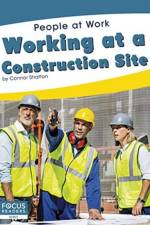 Working at a Construction Site af Connor Stratton