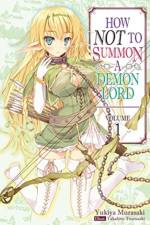 How NOT to Summon a Demon Lord