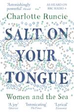 Salt On Your Tongue af Charlotte Runcie