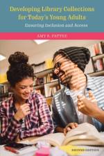 Developing Library Collections for Today's Young Adults af Amy S. Pattee