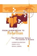 From Submission To Rebellion af Vladimir Shlapentokh