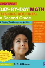Day-by-Day Math Thinking Routines in Second Grade