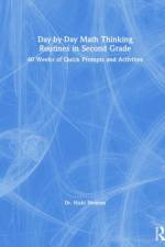 Day-by-Day Math Thinking Routines in Second Grade af Nicki (Newton Educational Consulting Newton