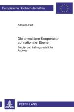 Die Anwaltliche Kooperation Auf Nationaler Ebene af Andreas Ruff