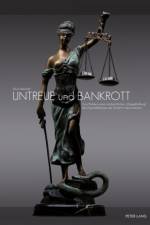 Untreue Und Bankrott af Silvia Reichelt