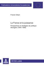 La France Et La Puissance af Franck Orban