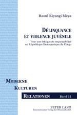 Delinquance Et Violence Juvenile af Raoul Kiyangi Meya
