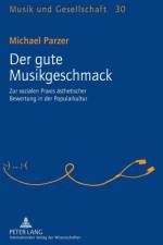 Der gute Musikgeschmack af Michael Parzer