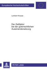 Der Zeitfaktor Bei Der Gueterrechtlichen Auseinandersetzung af Lambert Krause