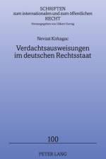 Verdachtsausweisungen Im Deutschen Rechtsstaat af Nevzat Kirkagac