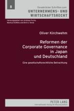Reformen Der Corporate Governance in Japan Und Deutschland af Oliver Kirchwehm