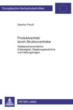 Produktvertrieb Durch Strukturvertriebe af Sascha PreuÃŸ