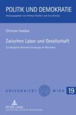 Zwischen Labor Und Gesellschaft af Christian Haddad