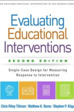 Evaluating Educational Interventions, Second Edition af Stephen P. Kilgus