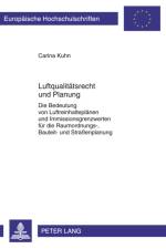 Luftqualitaetsrecht Und Planung af Carina Kuhn