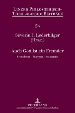 Auch Gott Ist Ein Fremder