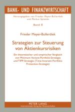 Strategien Zur Steuerung Von Aktienkursrisiken af Frieder Meyer-Bullerdiek