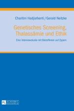 Genetisches Screening, Thalassaemie und Ethik af Charitini Hadjiafxenti