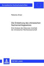 Die Entstehung Des Chinesischen Sachenrechtsgesetzes af Rebecka Zinser