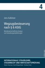 Wegzugsbesteuerung Nach 6 Astg af Jens Kalbitzer