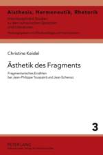 Aesthetik Des Fragments af Christine Keidel