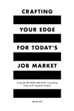 Crafting Your Edge for Today's Job Market af Julia (Northeastern University Ivy